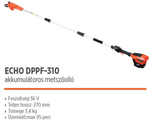 ECHO DPPF-310 akkumulátoros magassági ágvágó (akkumulátor és töltő nélkül)